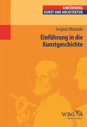 Michalski |  Einführung in die Kunstgeschichte | Buch |  Sack Fachmedien