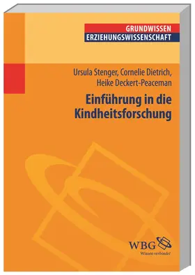 Stenger / Dietrich / Vogel |  Einführung in die Kindheitsforschung | Buch |  Sack Fachmedien