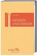Horaz / Baier / Brodersen |  Satiren und Briefe | Buch |  Sack Fachmedien