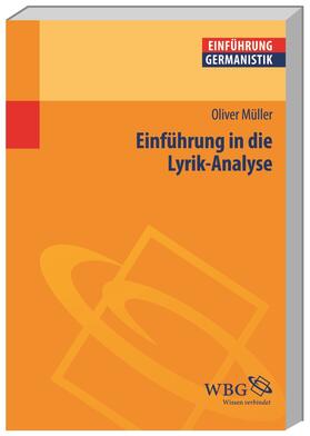 Müller / Grimm / Bogdal | Müller, O: Einführung in die Lyrik-Analyse | Buch | 978-3-534-18454-5 | sack.de