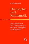 Thiel |  Philosophie und Mathematik | Buch |  Sack Fachmedien