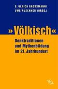Großmann / Grossmann / Puschner |  "Völkisch" | Buch |  Sack Fachmedien