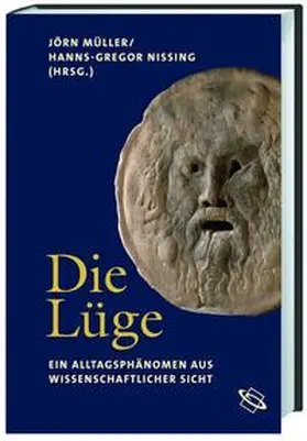 Müller / Nissing |  Die Lüge | Buch |  Sack Fachmedien