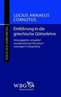 Annaeus Cornutus / Busch / Zangenberg |  Einführung in die griechische Götterlehre | Buch |  Sack Fachmedien