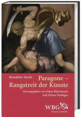 Bätschmann / Weddigen |  Paragone – Wettstreit der Künste | Buch |  Sack Fachmedien