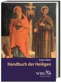 Meier |  Meier, E: Handbuch der Heiligen | Buch |  Sack Fachmedien