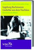 Larcati / Schiffermüller |  Ingeborg Bachmanns Gedichte aus dem Nachlass | Buch |  Sack Fachmedien