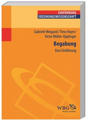 Hoyer / Weigand / Müller-Oppliger | Hoyer, T: Begabung | Buch | 978-3-534-23506-3 | sack.de