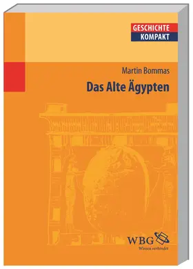 Bommas | Das Alte Ägypten | Buch | 978-3-534-23552-0 | www.sack.de