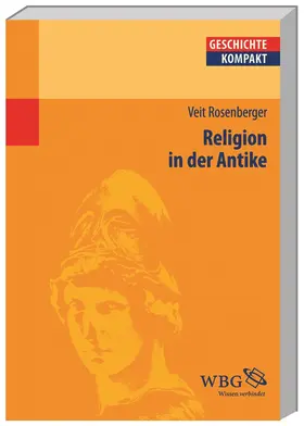 Abdel Rahman / Brodersen / Rosenberger | Religion in der Antike | Buch | 978-3-534-23826-2 | www.sack.de