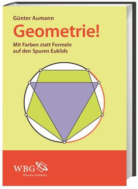 Aumann | Geometrie! | Buch | 978-3-534-23978-8 | sack.de