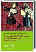Borgolte / Tischler |  Transkulturelle Verflechtungen im mittelalterlichen Jahrtausend | Buch |  Sack Fachmedien