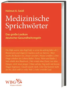 Seidl |  Medizinische Sprichwörter | Buch |  Sack Fachmedien