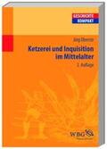 Oberste |  Oberste, J: Ketzerei und Inquisition im Mittelalter | Buch |  Sack Fachmedien