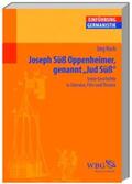 Koch |  Joseph Süß Oppenheimer genannt "Jud Süß" | Buch |  Sack Fachmedien
