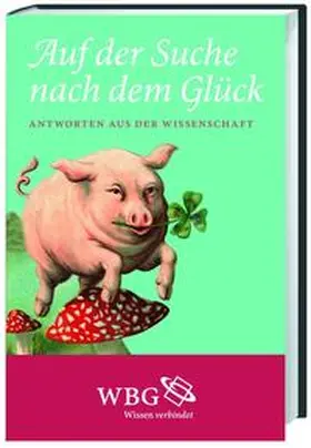 Bauer / Tanzer |  Auf der Suche nach dem Glück | Buch |  Sack Fachmedien