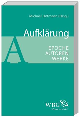 Hofmann / Greif / Meise | Aufklärung | Buch | 978-3-534-24725-7 | sack.de