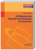 Becker |  Becker, T: Einf. in Phonetik/Phonologie d. Deutschen | Buch |  Sack Fachmedien