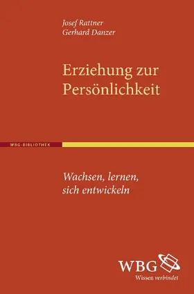 Rattner / Danzer |  Erziehung zur Persönlichkeit | Buch |  Sack Fachmedien