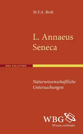 Seneca / Brok |  Naturales quaestiones | Buch |  Sack Fachmedien