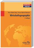Haas / Neumair / Schmude |  Haas, H: Wirtschaftsgeographie | Buch |  Sack Fachmedien