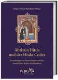 Beuckers / Winterer / Riemer |  Äbtissin Hitda und der Hitda-Codex | Buch |  Sack Fachmedien
