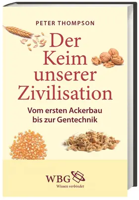 Thompson |  Der Keim unserer Zivilisation | Buch |  Sack Fachmedien