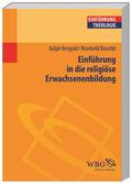 Boschki / Bergold |  Boschki, R: Einf. in religiöse Erwachsenenbildung | Buch |  Sack Fachmedien