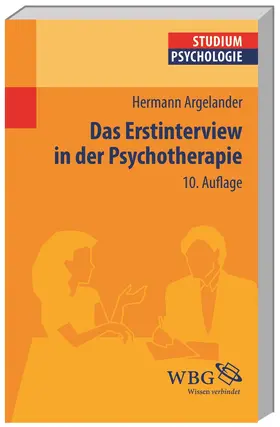 Argelander |  Das Erstinterview in der Psychotherapie | Buch |  Sack Fachmedien
