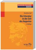 Gall / Hose |  Gall, D: Literatur in der Zeit des Augustus | Buch |  Sack Fachmedien