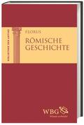 Florus / Hose / Baier |  Römische Geschichte | Buch |  Sack Fachmedien