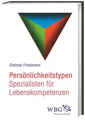 Friedmann |  Persönlichkeitstypen | Buch |  Sack Fachmedien