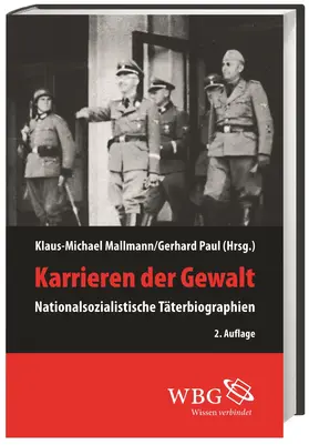 Mallmann / Paul |  Karrieren der Gewalt | Buch |  Sack Fachmedien