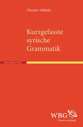 Nöldeke |  Kurzgefasste syrische Grammatik | Buch |  Sack Fachmedien