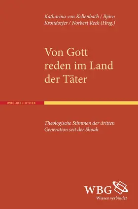 Reck / von Kellenbach / Krondorfer |  Von Gott reden im Land der Täter | Buch |  Sack Fachmedien