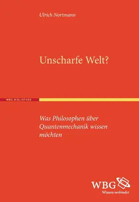 Nortmann |  Unscharfe Welt? | Buch |  Sack Fachmedien