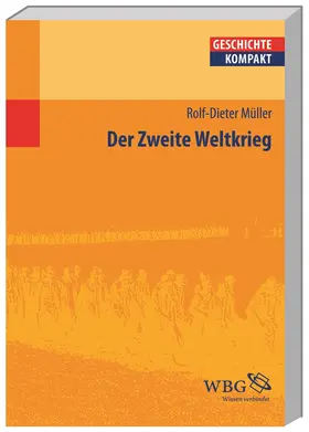 Müller / Puschner |  Der Zweite Weltkrieg | Buch |  Sack Fachmedien