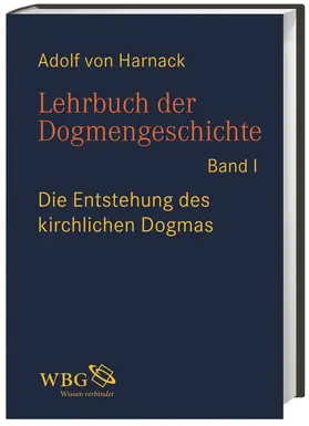 Harnack |  Lehrbuch der Dogmengeschichte | Buch |  Sack Fachmedien