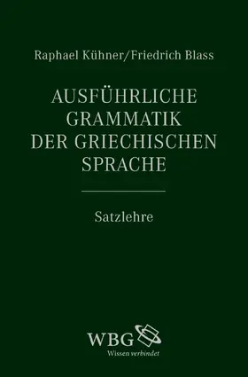  Ausführliche Grammatik der griechischen Sprache | Buch |  Sack Fachmedien