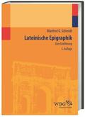 Schmidt |  Lateinische Epigraphik | Buch |  Sack Fachmedien