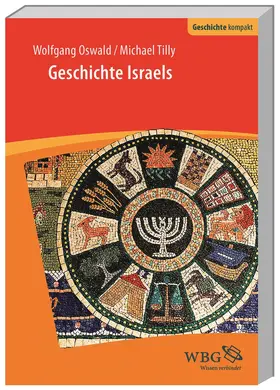 Oswald / Tilly / Brodersen |  Geschichte Israels | Buch |  Sack Fachmedien