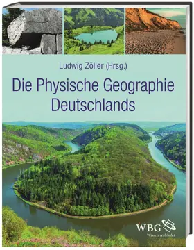 Zöller / Beierkuhnlein / Samimi |  Die Physische Geographie Deutschlands | Buch |  Sack Fachmedien