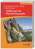 Baumhauer / Schütt / Kneisel |  Baumhauer, R: Einf. in  Physische Geographie | Buch |  Sack Fachmedien