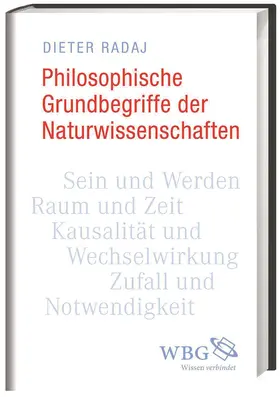 Radaj |  Philosophische Grundbegriffe der Naturwissenschaften | Buch |  Sack Fachmedien