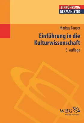Fauser |  Einführung in die Kulturwissenschaft | Buch |  Sack Fachmedien