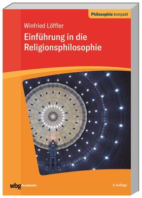Löffler / Schönecker / Strobach | Religionsphilosophie | Buch | 978-3-534-27053-8 | sack.de