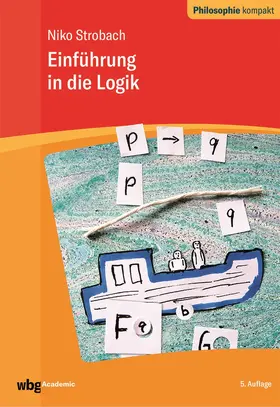 Strobach / Schönecker | Einführung in die Logik | Buch | 978-3-534-27060-6 | www.sack.de
