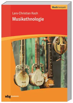 Koch | Musikethnologie | Buch | 978-3-534-27140-5 | www.sack.de