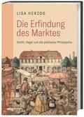 Herzog |  Herzog, L: Erfindung des Marktes | Buch |  Sack Fachmedien