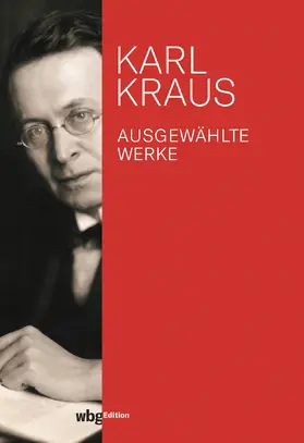 Wagenknecht / Kraus |  Karl Kraus, Werke | Buch |  Sack Fachmedien